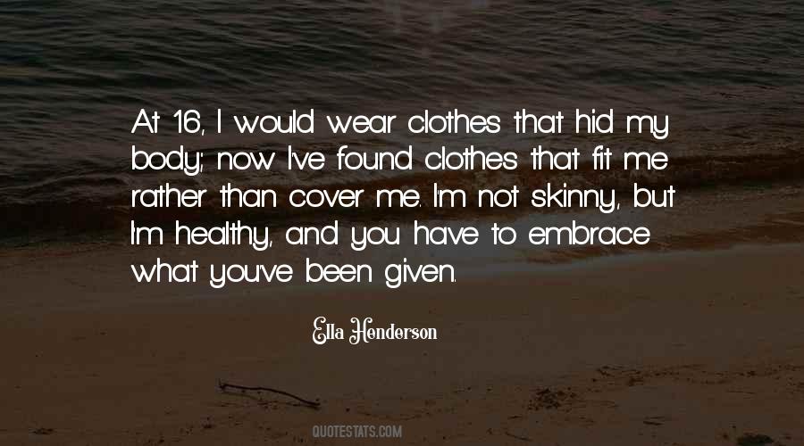 Ella Henderson Quotes #1469787