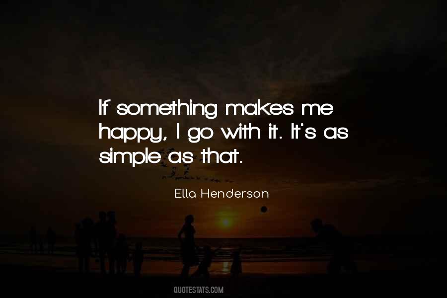 Ella Henderson Quotes #1537825