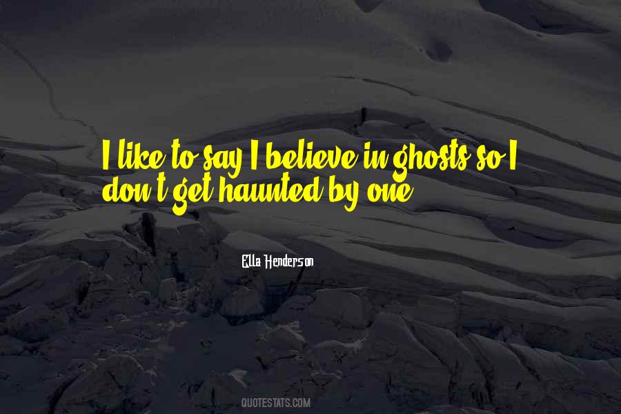 Ella Henderson Quotes #1854470