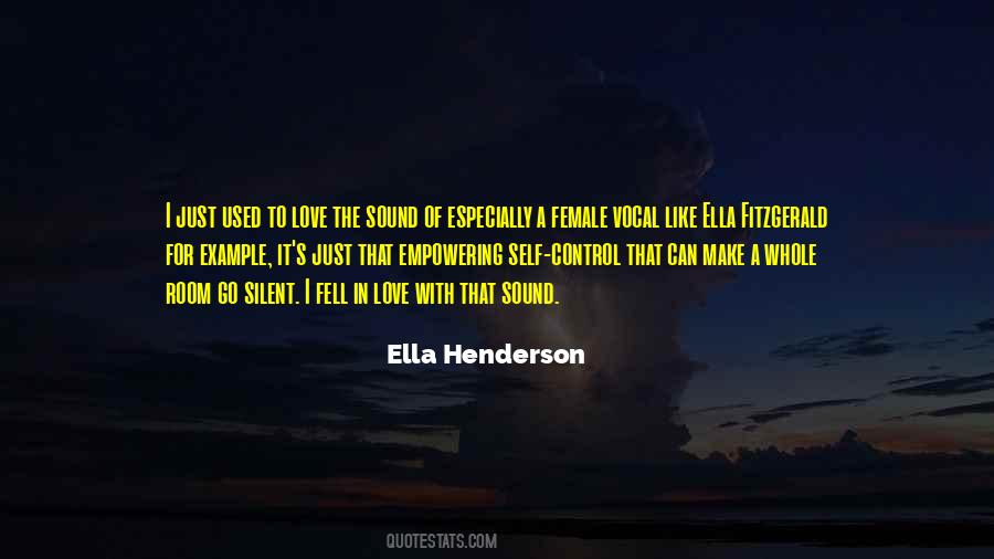 Ella Henderson Quotes #388062