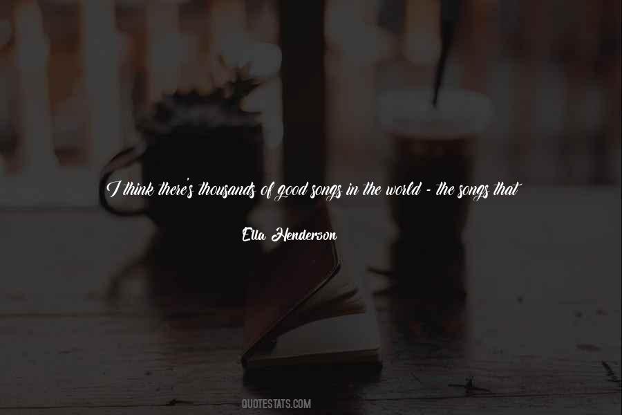 Ella Henderson Quotes #609221