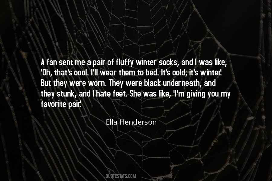 Ella Henderson Quotes #692335