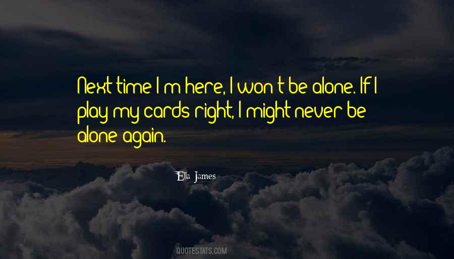 Ella James Quotes #1357095