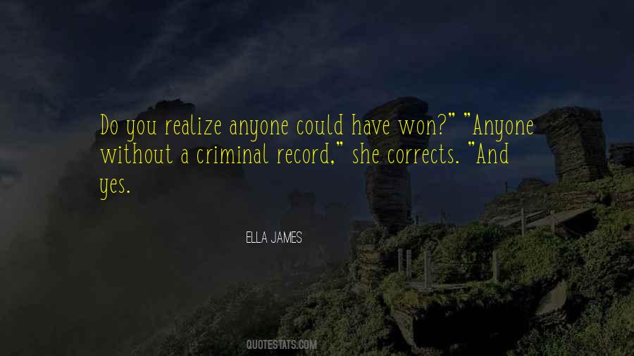 Ella James Quotes #743799