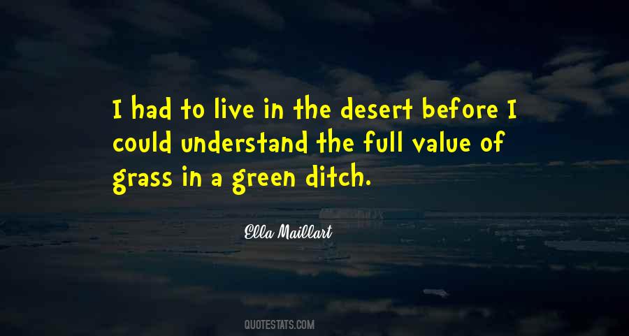 Ella Maillart Quotes #1153343