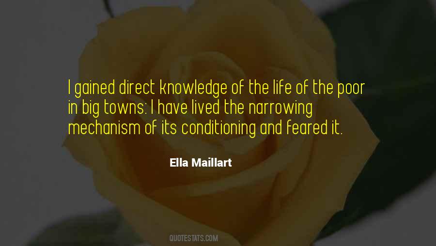 Ella Maillart Quotes #969775