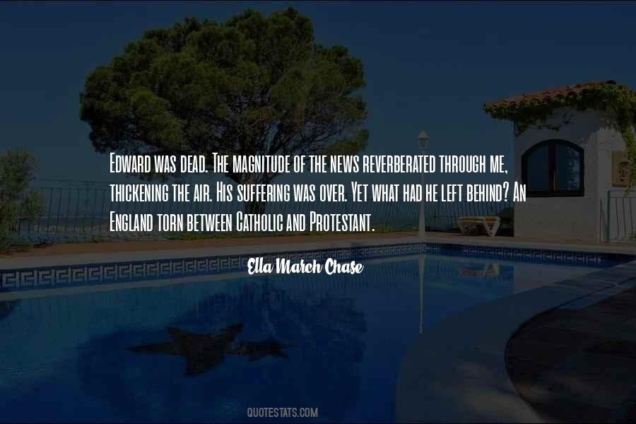 Ella March Chase Quotes #1349158