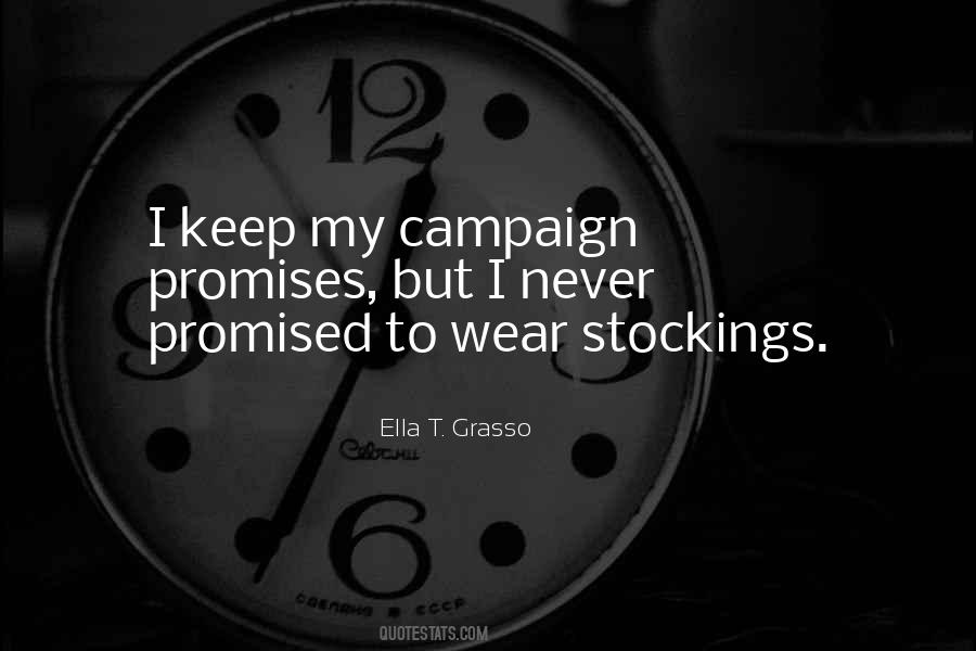 Ella T. Grasso Quotes #301248 Ella T. Grasso Quotes #301248