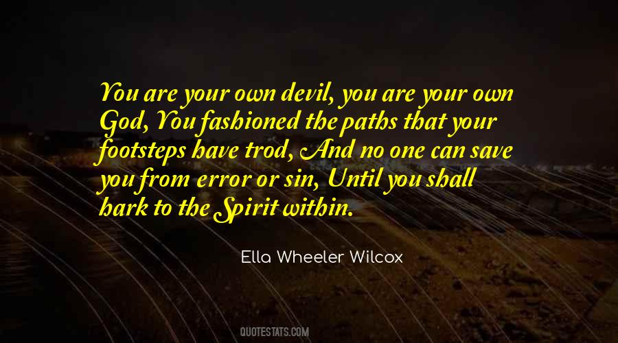 Ella Wheeler Wilcox Quotes #1138722