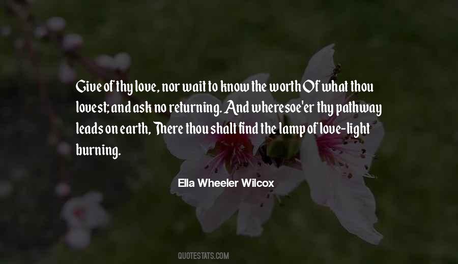 Ella Wheeler Wilcox Quotes #1267309