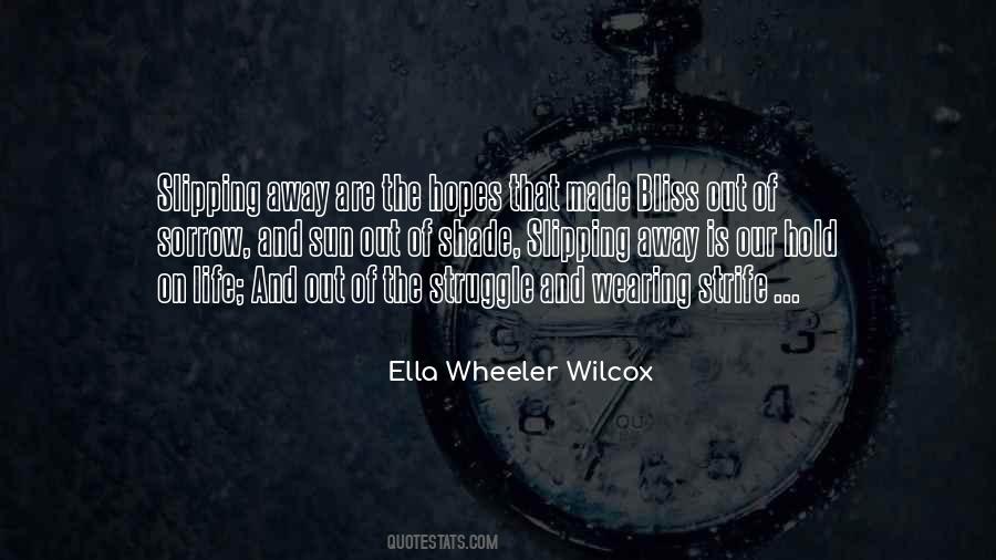 Ella Wheeler Wilcox Quotes #1327383