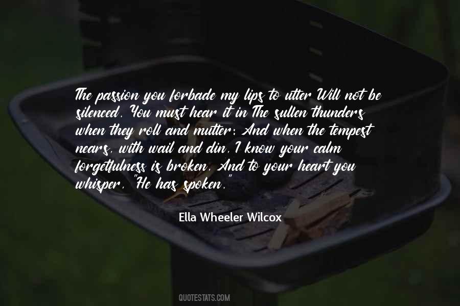 Ella Wheeler Wilcox Quotes #253197