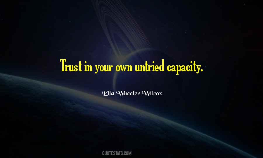 Ella Wheeler Wilcox Quotes #845130