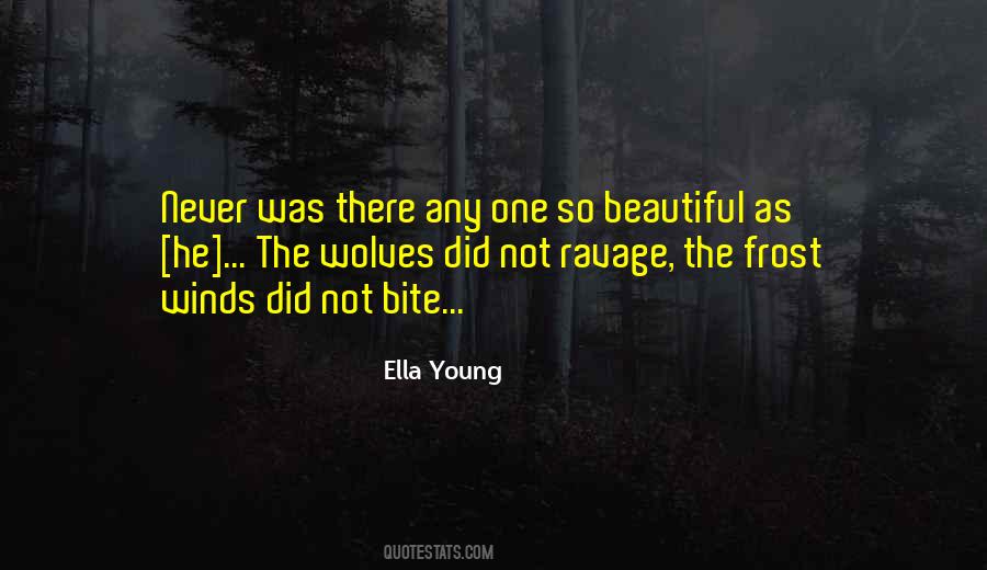 Ella Young Quotes #818722 Ella Young Quotes #818722