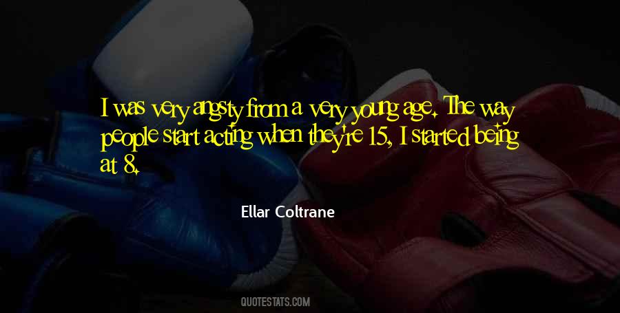 Ellar Coltrane Quotes #1112703