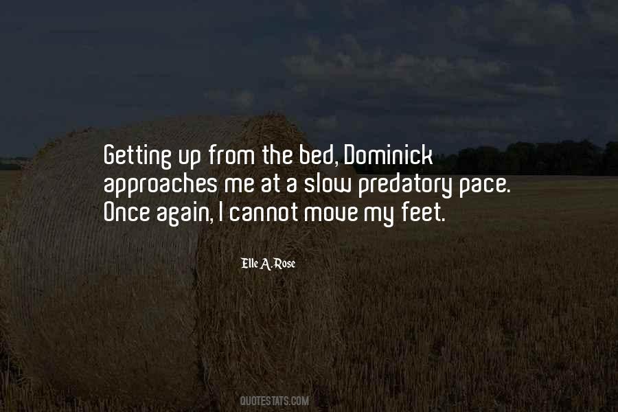 Elle A. Rose Quotes #1597024