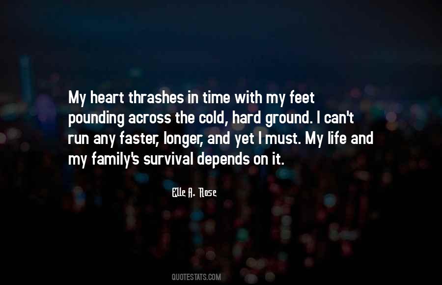 Elle A. Rose Quotes #408166