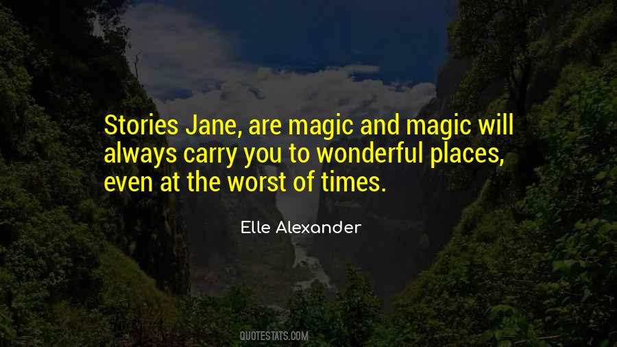 Elle Alexander Quotes #1418872