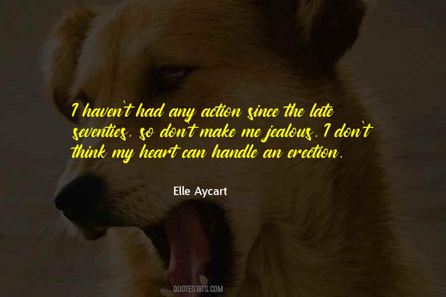 Elle Aycart Quotes #1875273