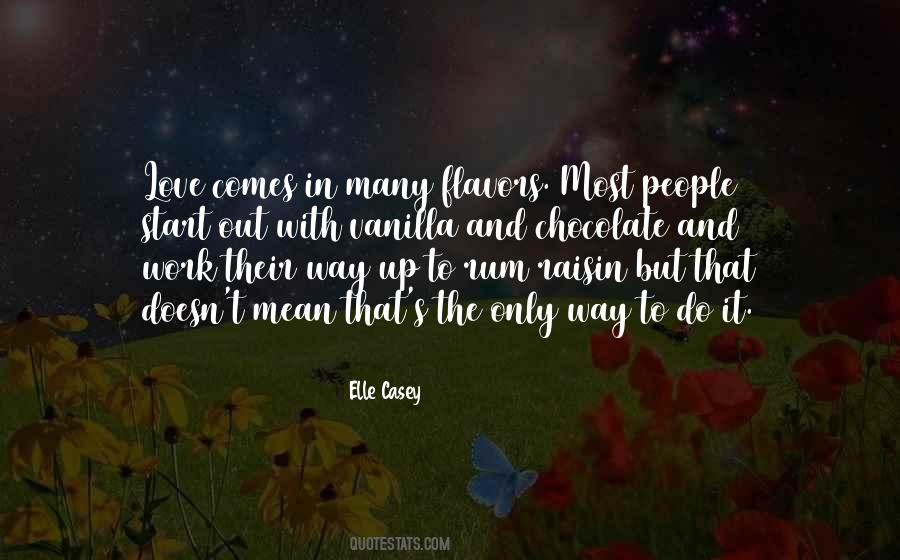 Elle Casey Quotes #1588477