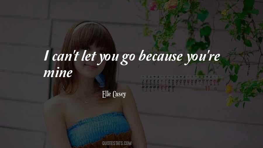 Elle Casey Quotes #1865011