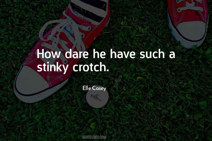 Elle Casey Quotes #232659