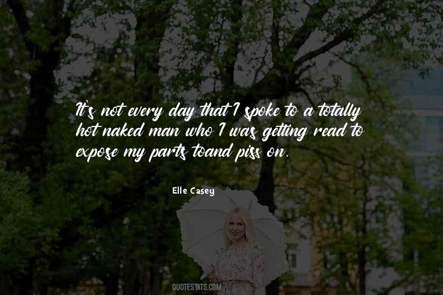 Elle Casey Quotes #239221