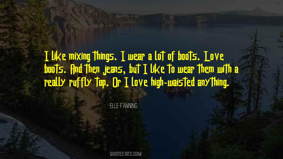 Elle Fanning Quotes #1188238