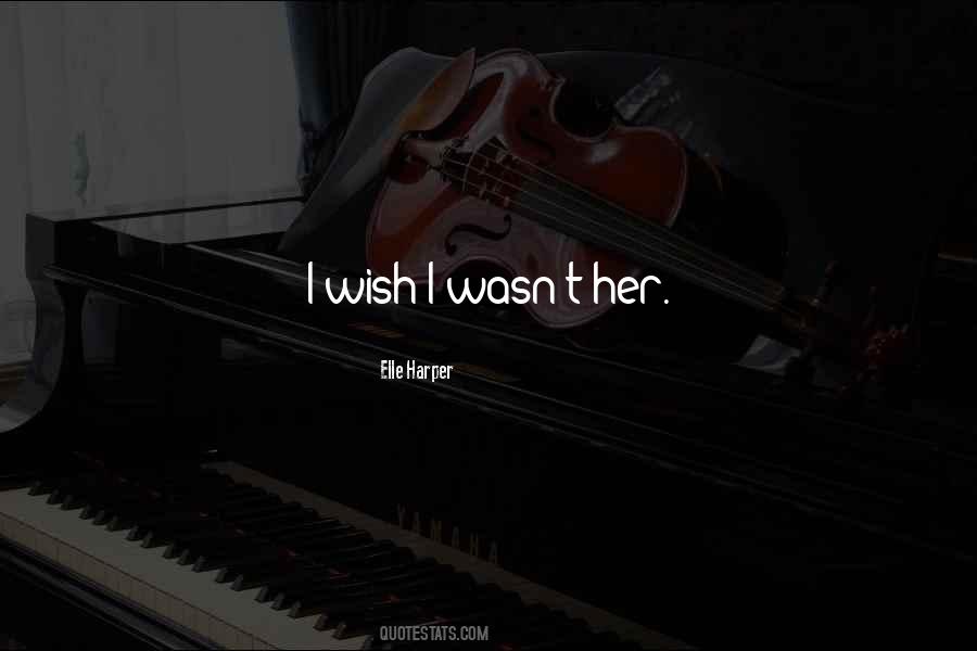 Elle Harper Quotes #641346 Elle Harper Quotes #641346