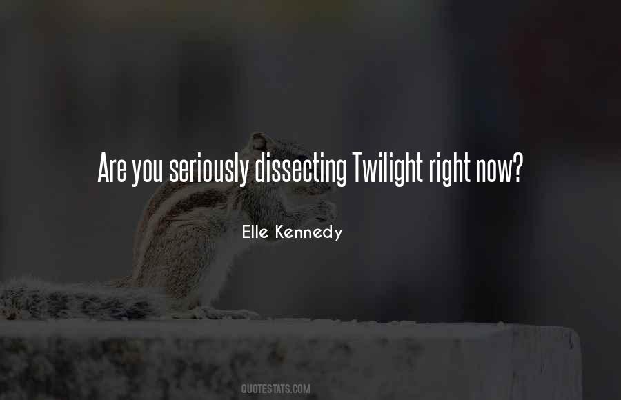 Elle Kennedy Quotes #1105088