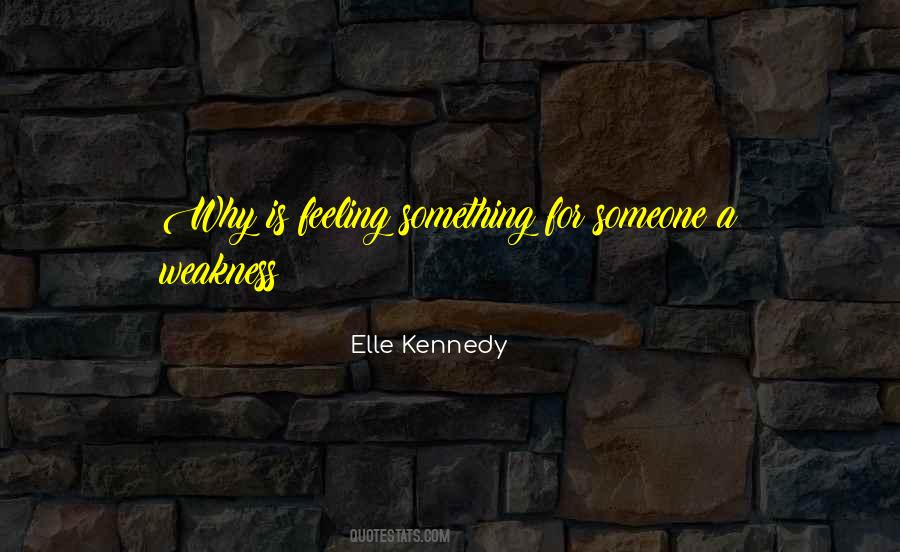 Elle Kennedy Quotes #226439