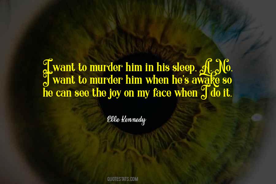 Elle Kennedy Quotes #333671