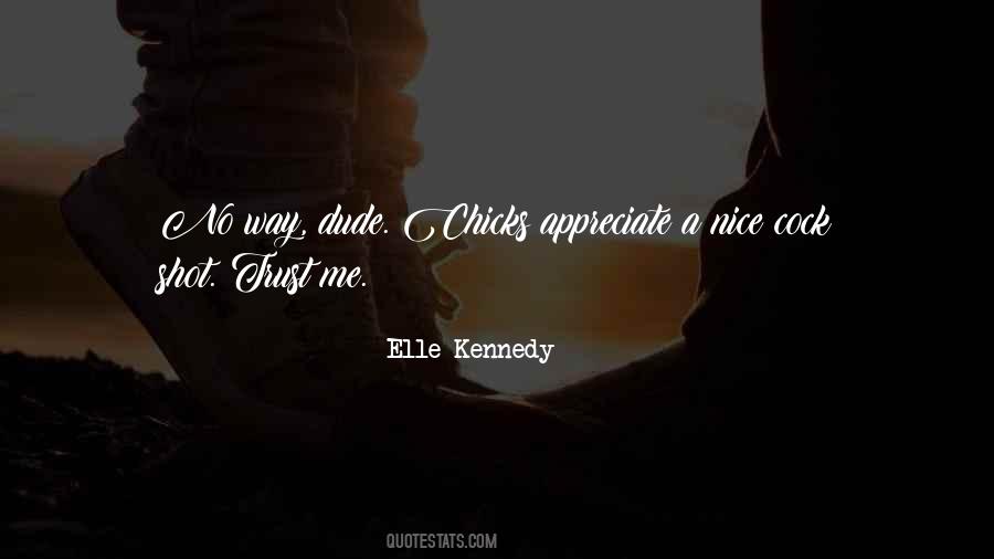 Elle Kennedy Quotes #663290