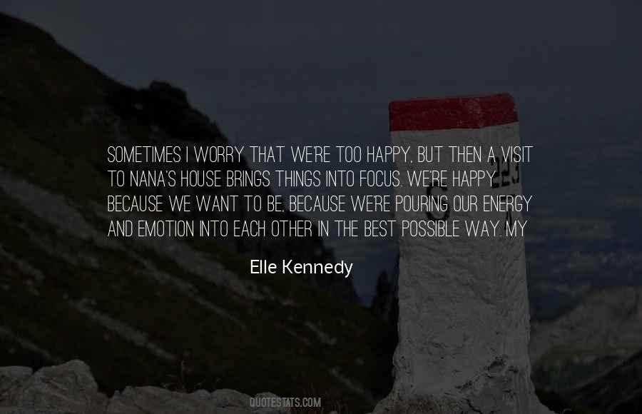 Elle Kennedy Quotes #767706