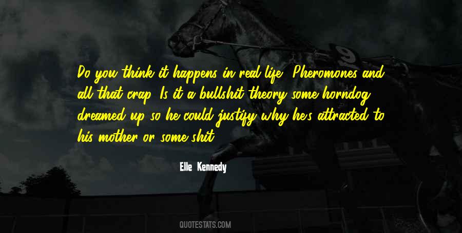 Elle Kennedy Quotes #975437