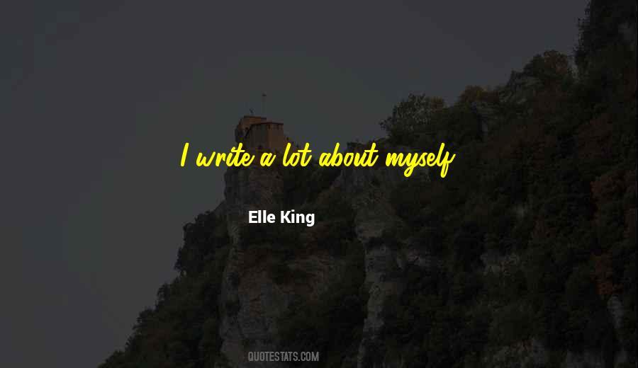 Elle King Quotes #1134838