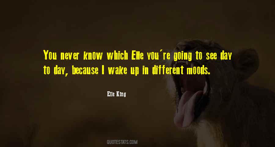 Elle King Quotes #626314