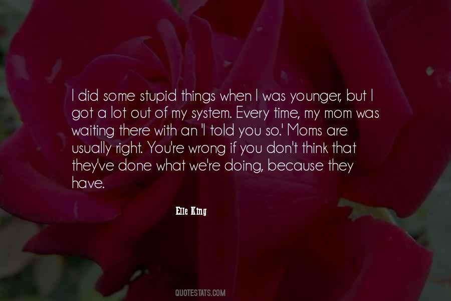 Elle King Quotes #832437