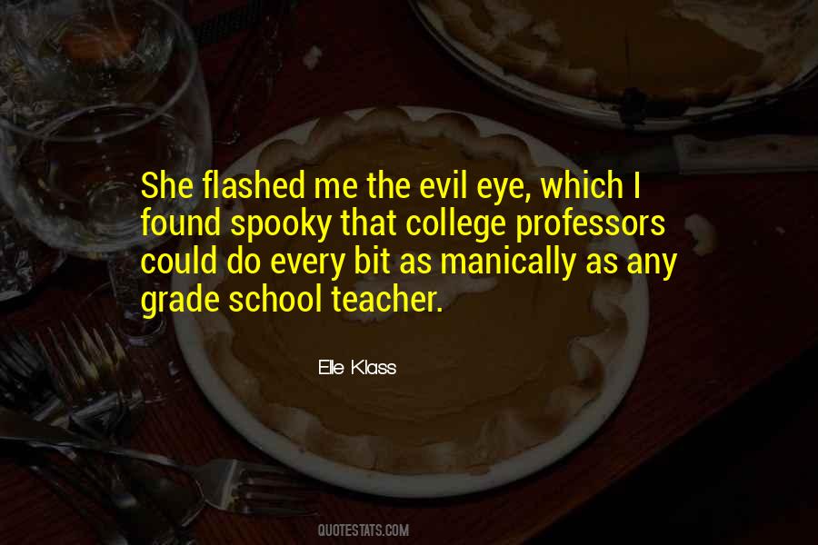 Elle Klass Quotes #1346937