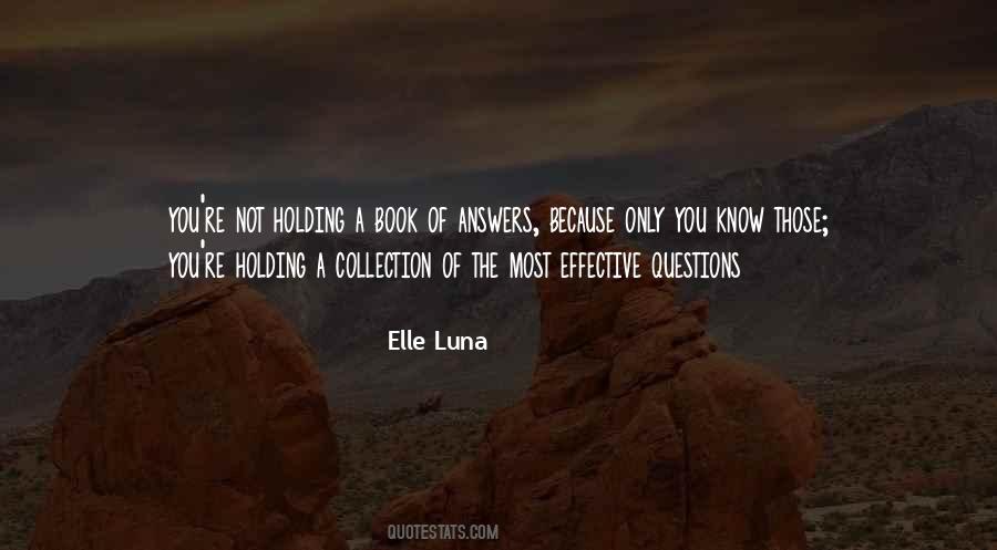 Elle Luna Quotes #1482076