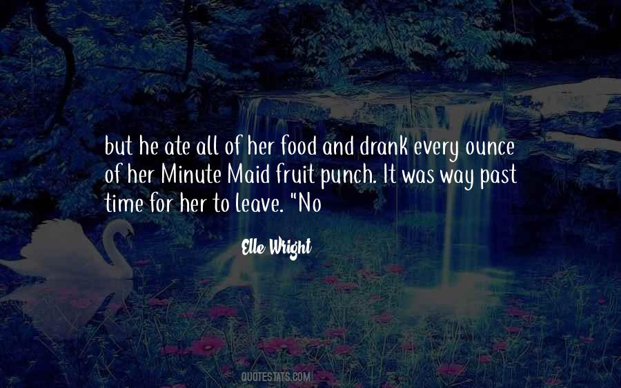 Elle Wright Quotes #772147