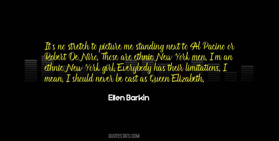 Ellen Barkin Quotes #1260098