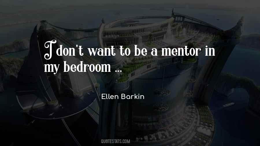 Ellen Barkin Quotes #634935