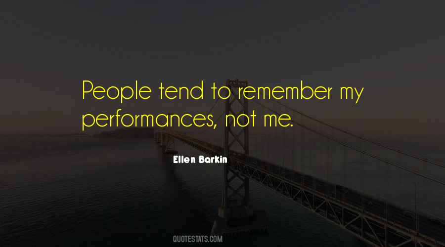 Ellen Barkin Quotes #985188