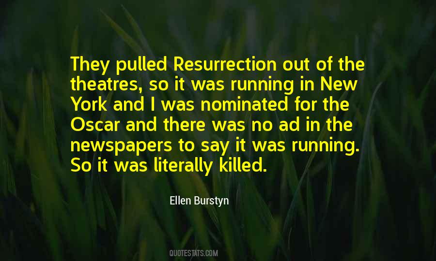 Ellen Burstyn Quotes #1061473