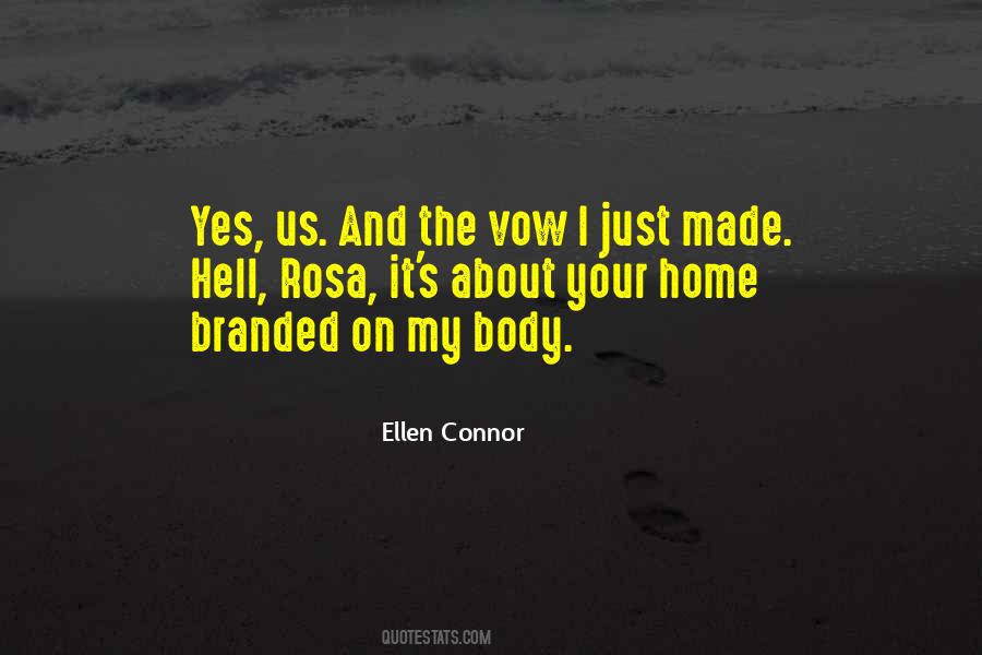 Ellen Connor Quotes #1297509