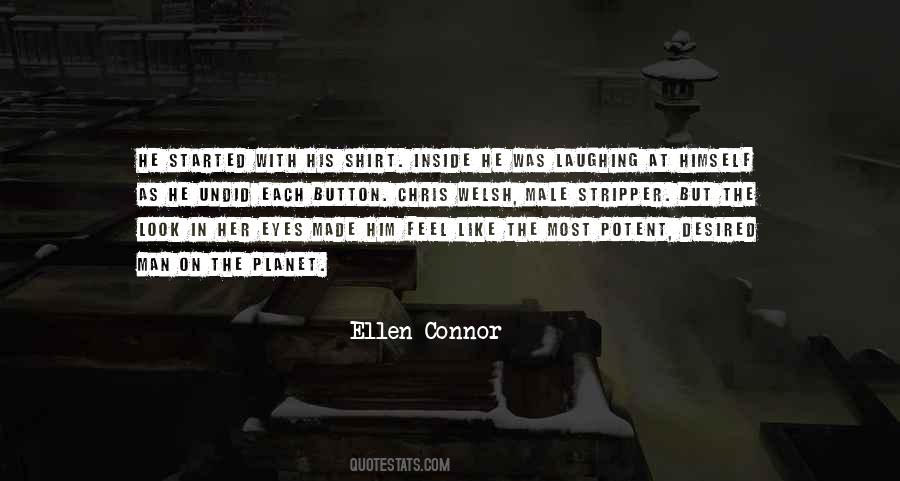 Ellen Connor Quotes #821686