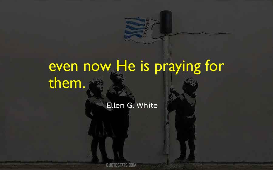 Ellen G. White Quotes #117592