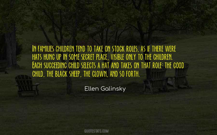 Ellen Galinsky Quotes #1170768