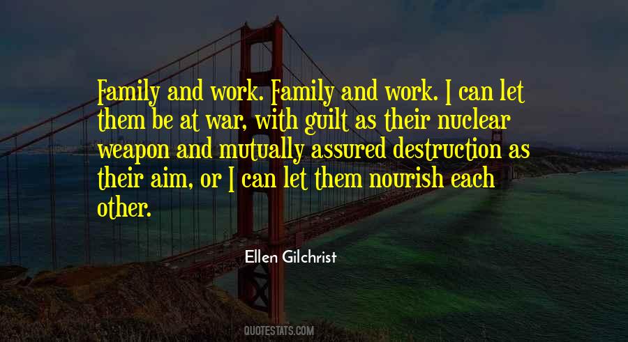 Ellen Gilchrist Quotes #1730264